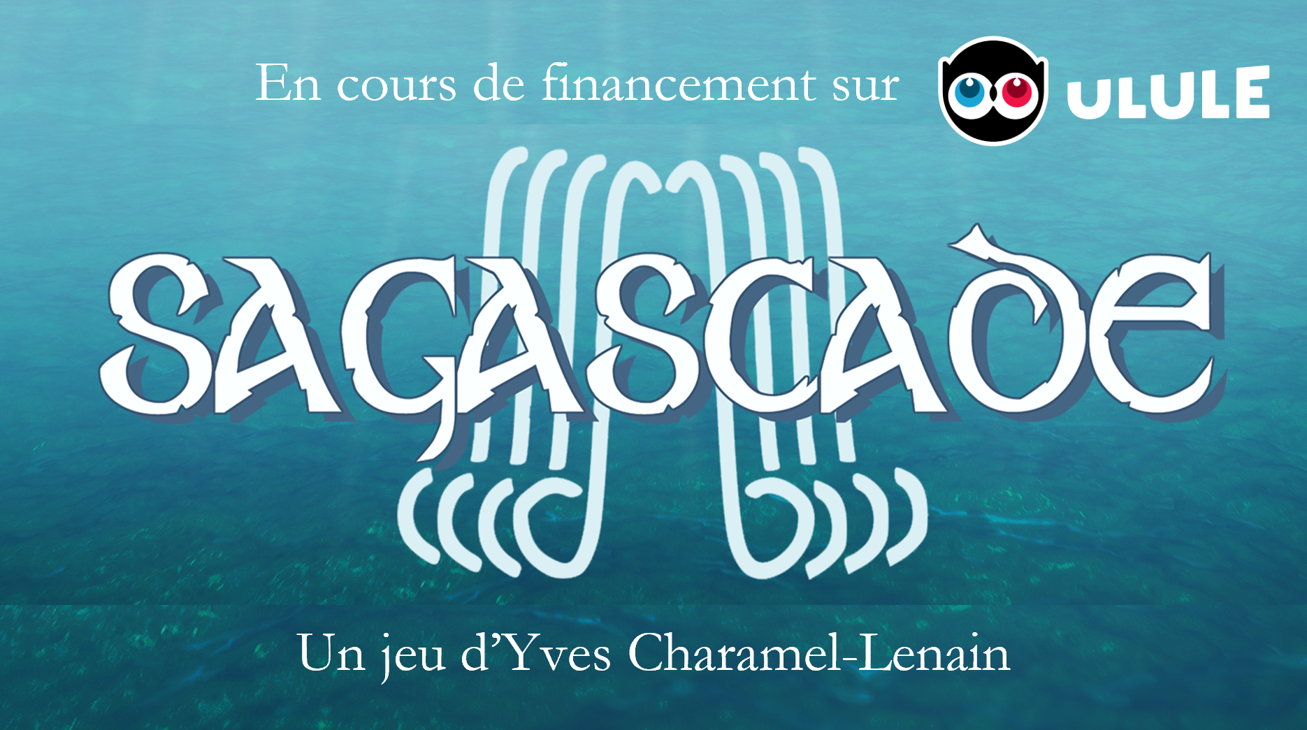 Le jeu Sagascade de Yves Charamel-Lenain est en cours de financement participatif sur Ulule