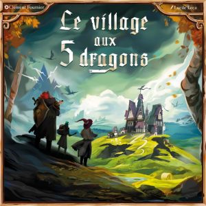 boîte du jeu de société Le village aux 5 dragons