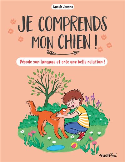 Couverture du livre pratique Je comprends mon chien